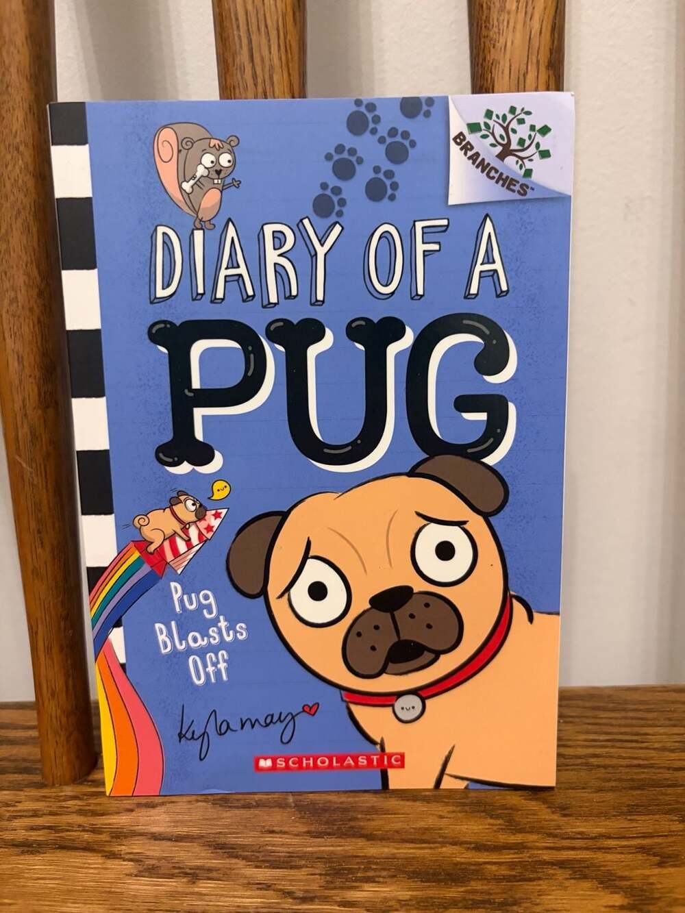 Scholastic Diary of a Pug Pug Blasts Off Book